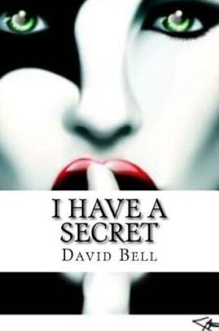 Cover of I Have a Secret