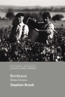 Book cover for Bordeaux: Medoc & Graves v. 1