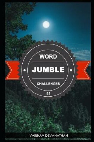 Cover of Word Jumble Challenges - 55