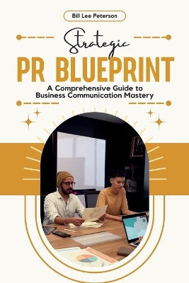 Cover of Strategic PR Blueprint