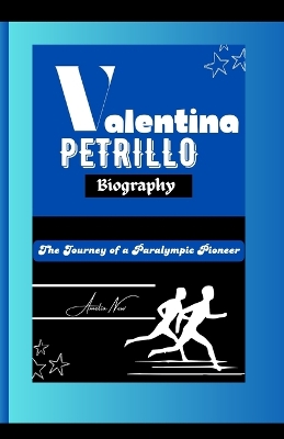 Book cover for Valentina Petrillo Biography