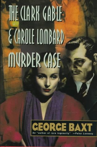 Book cover for The Clark Gable and Carole Lombard Murder Case