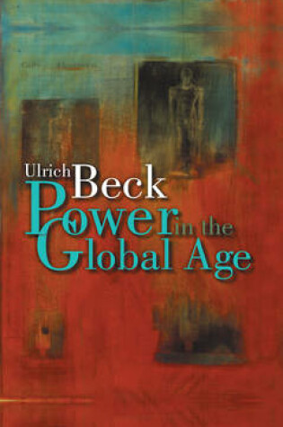 Cover of Power in the Global Age