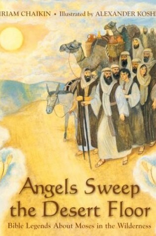 Cover of Angels Sweep the Desert Floor