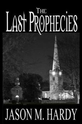 Cover of The Last Prophecies