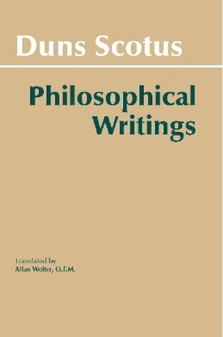 Cover of Duns Scotus: Philosophical Writings