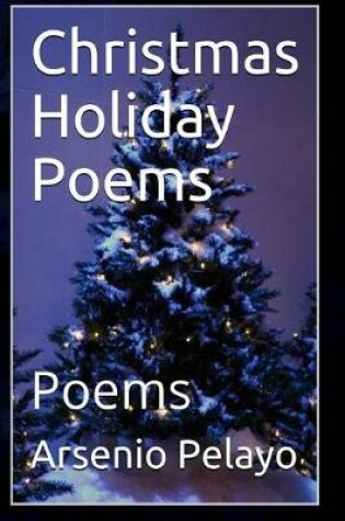 Cover of Christmas Holiday Poems