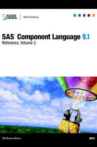 Cover of SAS Component Language 9.1