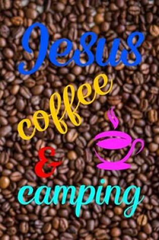Cover of Jesus Coffee & Camping
