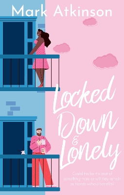 Book cover for Locked Down & Lonely