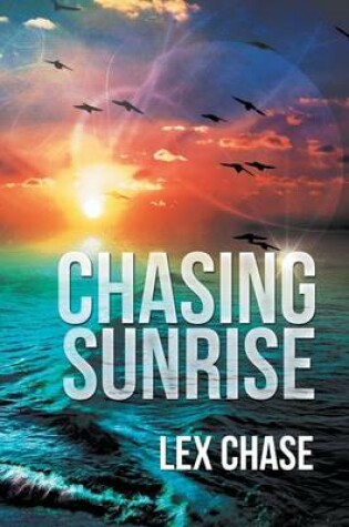 Cover of Chasing Sunrise