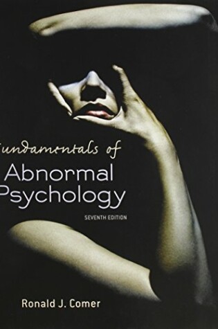Cover of Fundamentals of Abnormal Psychology & Launchpad 6 Month Access Card