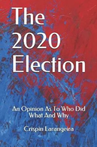 Cover of The 2020 Election