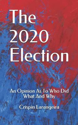 Book cover for The 2020 Election
