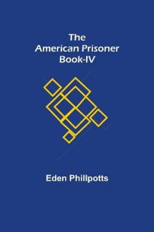 Cover of The American Prisoner Book-IV