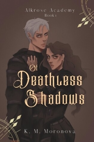 Cover of Of Deathless Shadows