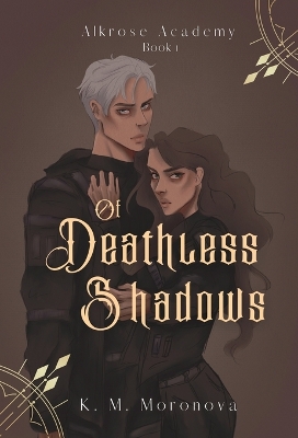 Book cover for Of Deathless Shadows