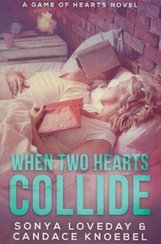 Cover of When Two Hearts Collide