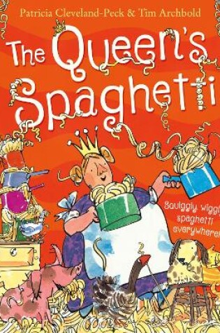 Cover of The Queen’s Spaghetti