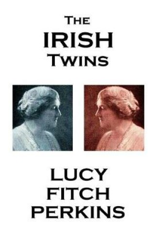 Cover of Lucy Fitch Perkins - The Irish Twins