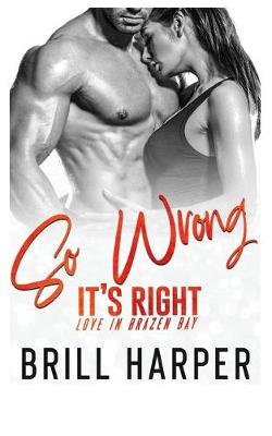 Book cover for So Wrong It's Right