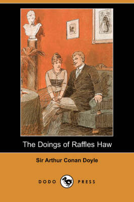 Book cover for The Doings of Raffles Haw (Dodo Press)