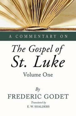 Cover of A Commentary on the Gospel of St. Luke