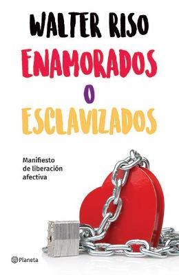 Book cover for Enamorados O Esclavizados