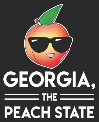 Book cover for Georgia, The Peach State