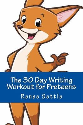 Book cover for The 30 Day Writing Workout for Preteens Blue