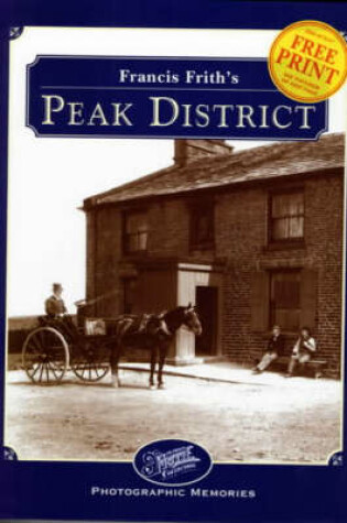 Cover of Francis Frith's Peak District