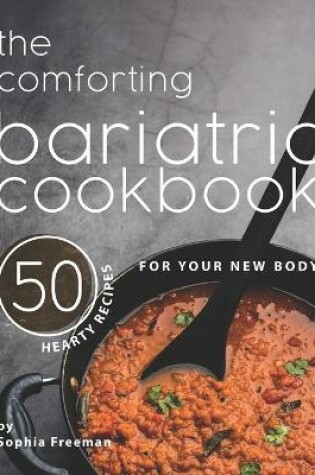 Cover of The Comforting Bariatric Cookbook