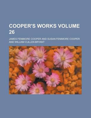 Book cover for Cooper's Works Volume 26