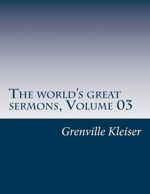 Book cover for The world's great sermons, Volume 03