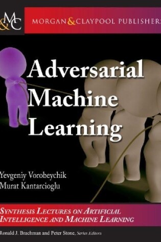 Cover of Adversarial Machine Learning