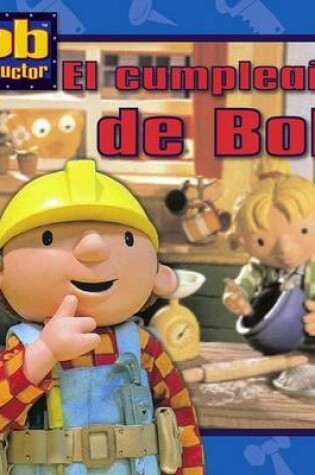 Cover of El Cumpleanos de Bob (Bob's Birthday)