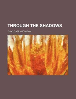 Book cover for Through the Shadows