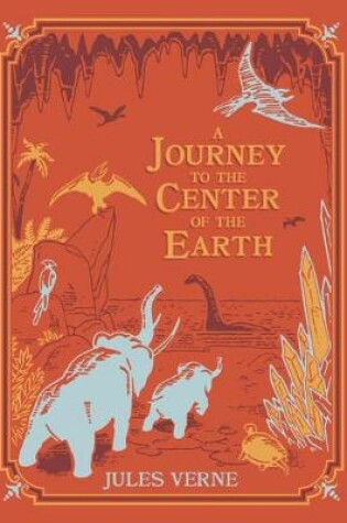 Cover of A Journey to the Center of the Earth (Barnes & Noble Children's Leatherbound Classics)