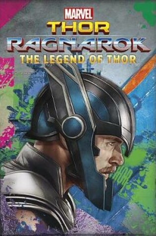 Cover of Marvel's Thor: Ragnarok: The Legend of Thor