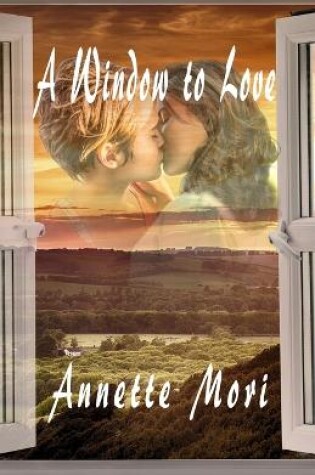 Cover of A Window to Love