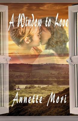 Book cover for A Window to Love