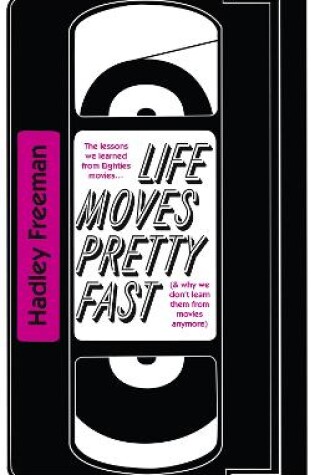 Cover of Life Moves Pretty Fast