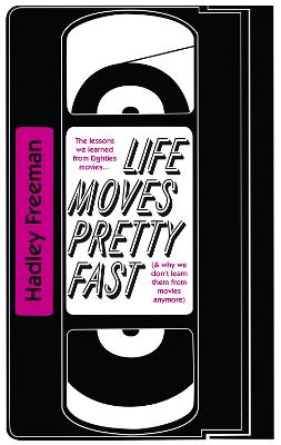 Book cover for Life Moves Pretty Fast