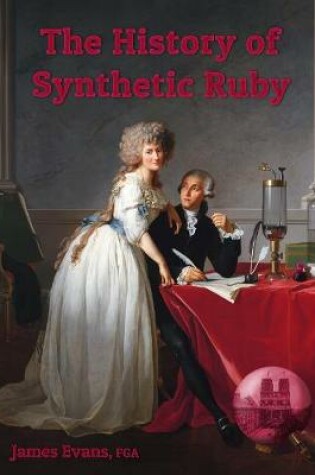 Cover of The History of Synthetic Ruby