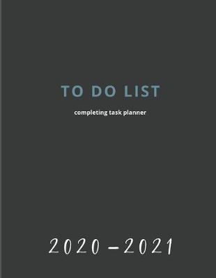 Book cover for 2020-2021 2 Year Planner Completing Task Monthly Calendar Goals Agenda Schedule Organizer