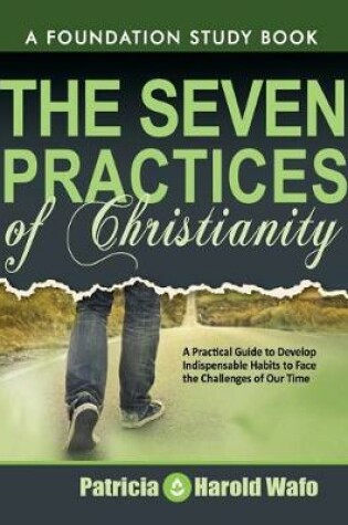 Cover of The Seven practice of Christianity