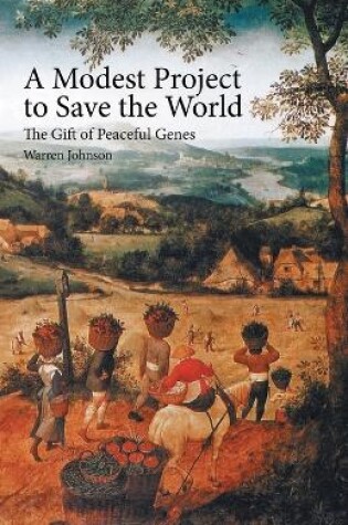 Cover of A Modest Project to Save the World