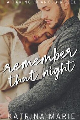 Cover of Remember That Night