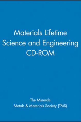 Cover of Materials Lifetime Science and Engineering CD–ROM