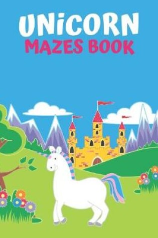 Cover of Unicorn Maze Book